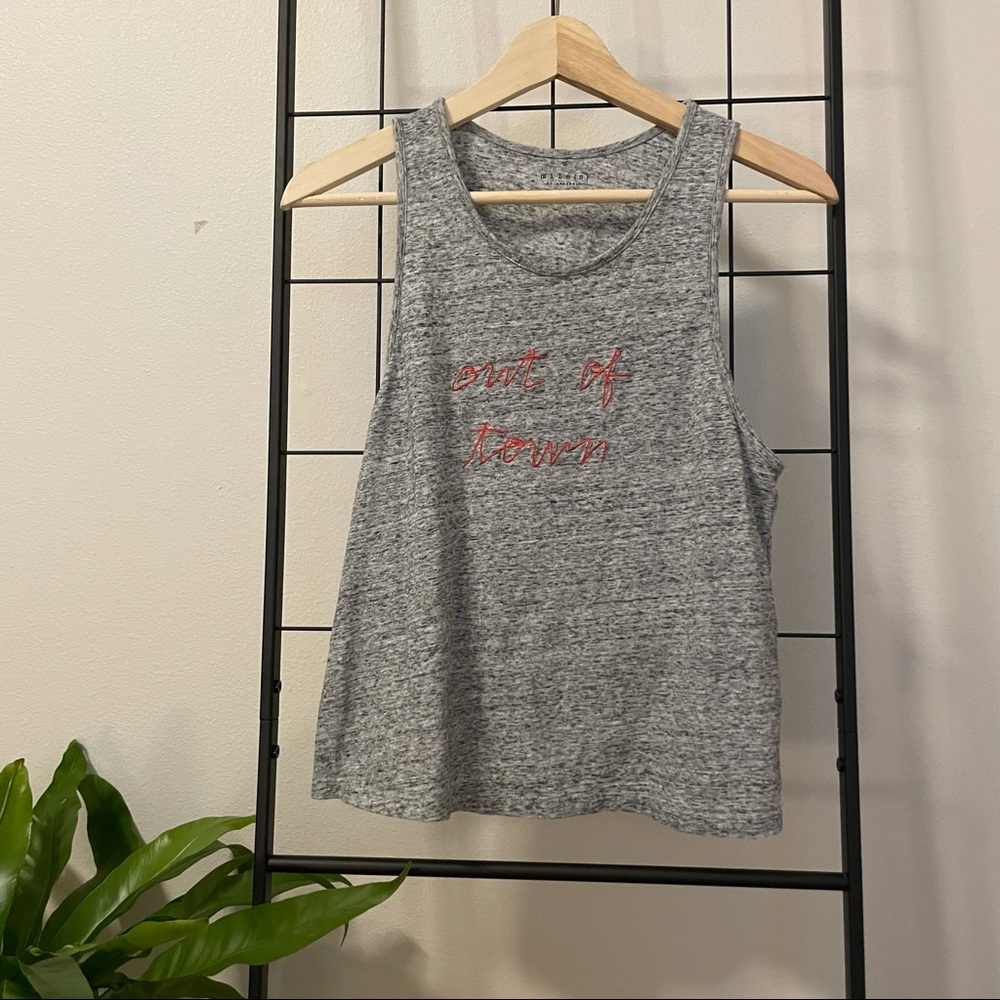 “Out of Town” embroidered Madewell Tank